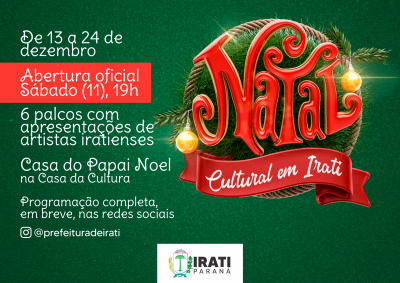 Prefeitura lança Natal Cultural em Irati