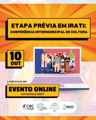 Irati realizará Pré-Conferência online de Cultura dia 10/10