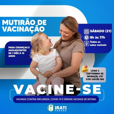 Mutirão de vacinação para crianças e adolescentes acontece no sábado (21) em Irati
